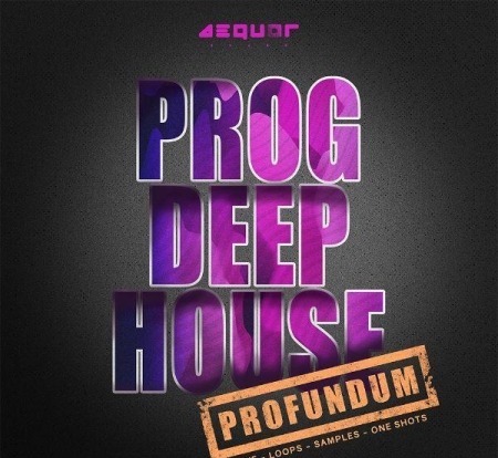 Aequor Sound Profundum Progressive Deep House WAV